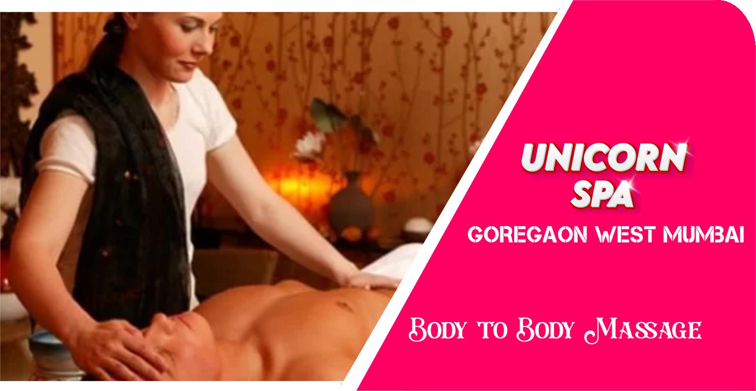 Body to Body Massage in Goregaon West Mumbai